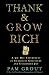 Thank & Grow Rich: Experiment in Shameless Gratitude and Unabashed Joy RS.222.00