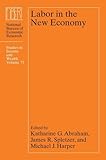Image de Labor in the New Economy: 71 (National Bureau of Economic Research Studies in Income and Wealth)