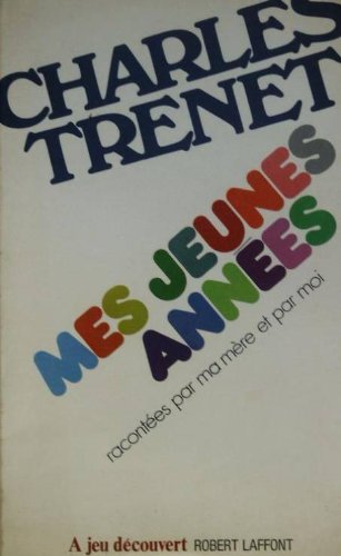 MES JEUNES ANNEES MES JEUNES ANNEES