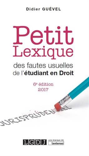 Petit lexique des fautes usuelles de l'étudiant en droit en ligne