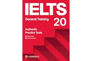 IELTS 20 Practice Test General Training Student's Book with Answers with Digital Pack (IELTS Practice Tests)