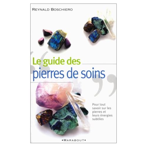 Le guide des pierres de soins