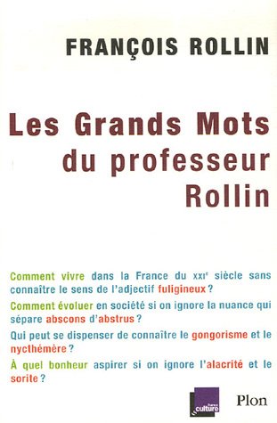 Download Les grands mots du professeur Rollin Download Les grands mots du professeur Rollin