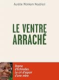 Ventre Arraché (Le)