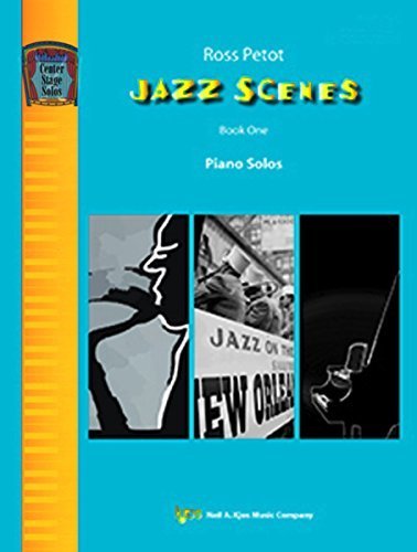 WP1168 - Jazz Scenes - Piano Solos - Book One - Early Intermediate by Ross Petot (2016-01-01)