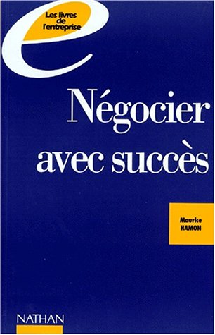 NEGOCIER AVEC SUCCES
