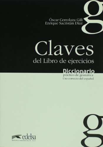 Livres Couvertures de Diccionario Practico De Gramatica: Libro De Ejercicios - Clave