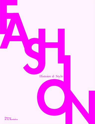 Download Fashion. Histoire et styles Download Fashion. Histoire et styles