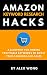 Amazon Keyword Research Hacks: A Blueprint For Finding Profitable Keywords To Boost Your Rankings And Sales (English Edition) by Alex Wong
