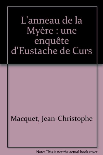 couverture de : L'Anneau de la My&egrave;re