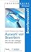 Auswahl von Bewerbern: Wie Sie den richtigen Mitarbeiter erkennen (Taschenguide) by