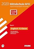 STARK Original-Prüfungen und Training Mittelschule M10 2020 - Englisch - Bayern by