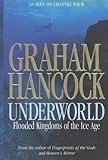 Underworld: Flooded Kingdoms of the Ice Age