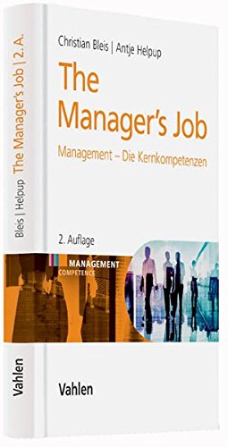Preisvergleich Produktbild The Manager's Job: Management - Die Kernkompetenzen
