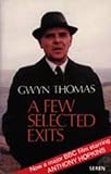 A Few Selected Exits by 