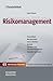 Handelsblatt Mittelstands-Bibliothek. Gesamtwerk in 12 Bänden / Risikomanagement by