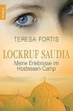Image de Lockruf Saudia: Meine Erlebnisse im Hostessen-Camp