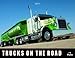 Trucks on the road 2011 by 