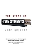 The Story of The Streets by 