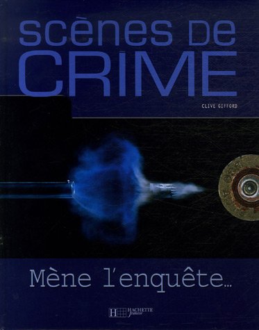 Scènes de crime : mène l'enquête