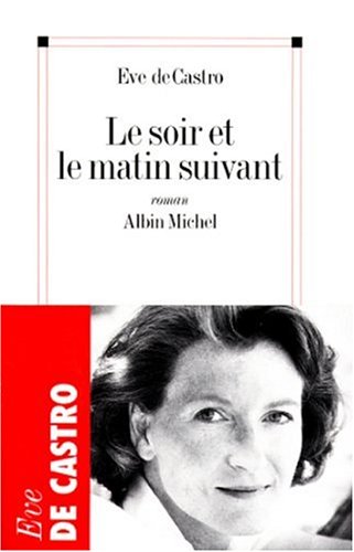 couverture de : Le Soir et le matin suivant