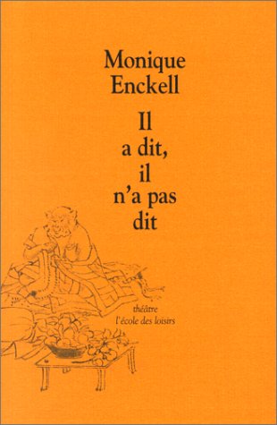 couverture de : Il a dit, il n'a pas dit