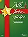 Alle Jahre wieder: Die schönsten Weihnachtslieder. Violoncello und Klavier. by 