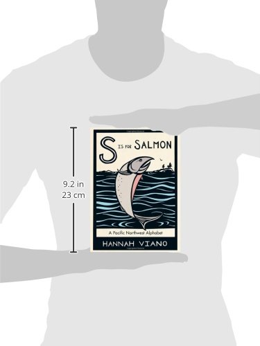 S is for Salmon: A Pacific Northwest Alphabet