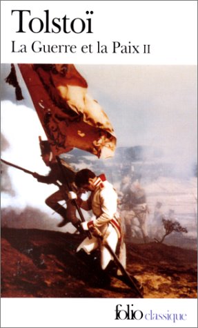 La Guerre et la Paix. T.2
