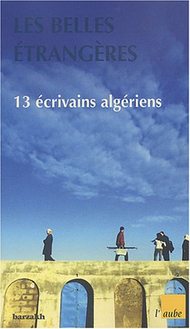 couverture de : Treize &eacute;crivains alg&eacute;riens