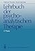 Lehrbuch der psychoanalytischen Therapie: Band 2: Praxis by 