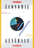 Économie générale : BTS 1, BTS tertiaires 1ère année (Ouvrage)