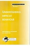 Image de Understanding Difficult Behaviour: A Booklet for Families of a Child with a Diagnosis of Autism
