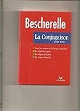 Bescherelle - la Conjugaison pour Tous