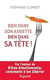 Bien dans son assiette, bien dans sa tête