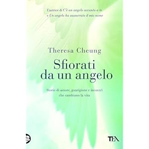 Sfiorati da un angelo (TEA Varia)
