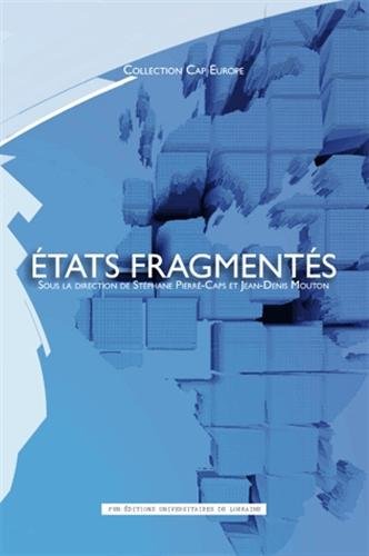 Etats Fragmentes