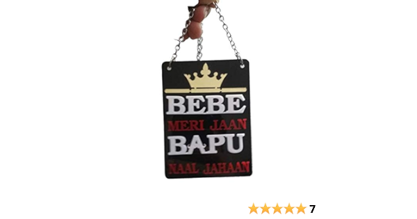Ridivansh Creations Acrylic Babe Meri Jaan Bapu Nall Jahan Car Hanging Amazon In Home Kitchen