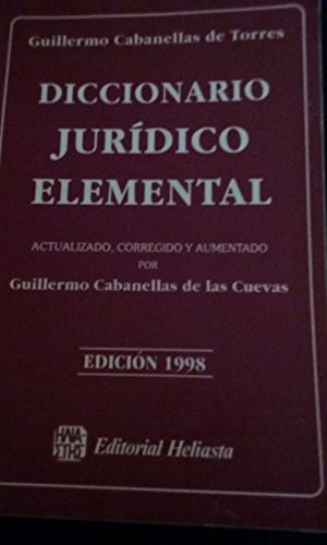 Download Pdf Diccionario Juridico Elemental By Guillermo Cabanellas De Tores Read Online Kimcill Book5