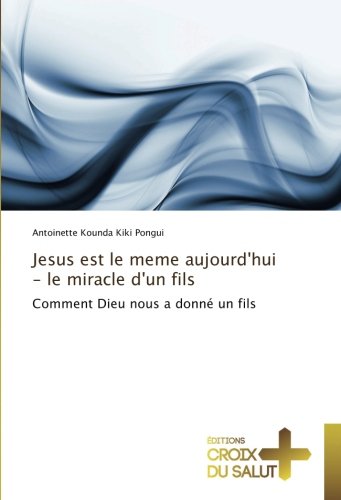 Jesus est le meme aujourd'hui Jesus est le meme aujourd'hui