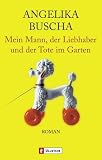 Cover zum Buch Mein Mann, der Liebhaber und der Tote...