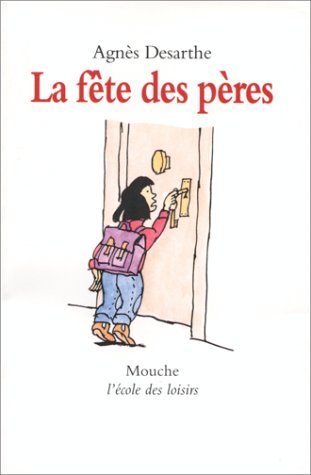 couverture de : La f&ecirc;te des p&egrave;res