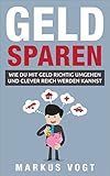 Image de Geld sparen: Wie Du mit Geld richtig umgehen und clever reich werden kannst