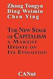 Image de The New Stage of Capitalism: A Marxist Update on Its Evolution