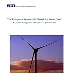 Image de The European Renewable Electricity Sector 2008: A Country Comparison of Risks and Opportunities