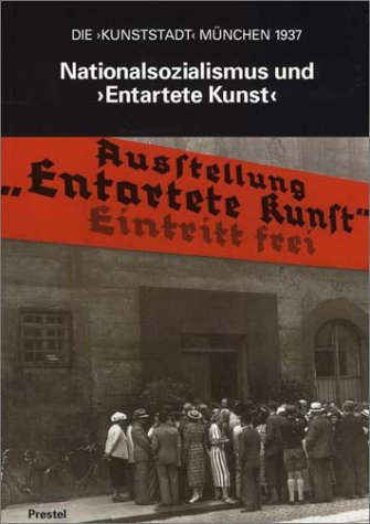 Download Nationalsozialismus und 'Entartete Kunst' Download Nationalsozialismus und 'Entartete Kunst'