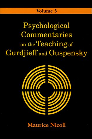 Psychological Commentaries on the Teaching of Gurdjieff and Ouspensky livre