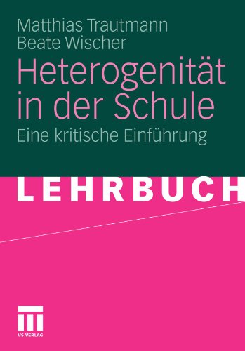 Download Heterogenität in der Schule. Ein kritische Einführung Download Heterogenität in der Schule. Ein kritische Einführung
