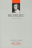 Richelieu - volume 11. La raison de l'Etat.