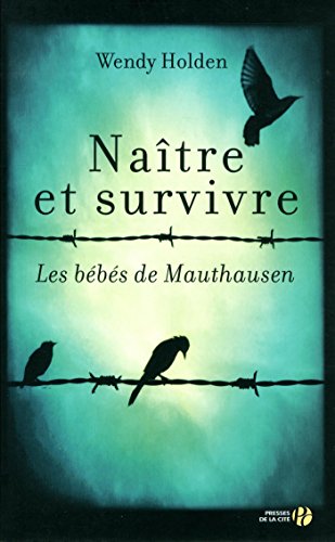 couverture de : Na&icirc;tre et survivre